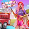 Luli Pampín - El bombero y la bombera - Single